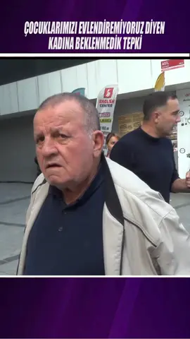 Çocuklarımı evlendiremiyorum diyen kadına beklenmedik tepki #reels ##shorts #keşfetteyiz #keşfetteyiz #öneçıkar 