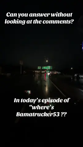 Correct answers will receive an “Atta boy / girl !” #trucker #travel #humpday #rain #fyp 