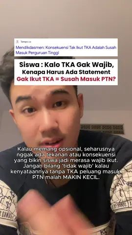 sama aja dong wajib 😤 #tka #snbp