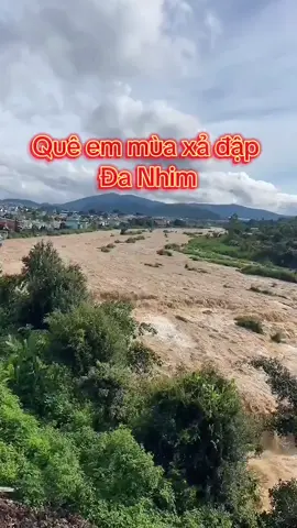 Quê em mùa xả đập Đa Nhim. Cảm ơn admin Đức Trọng trong tôi có gửi cho mình 1 đoạn clip. Mình giữ nhạc gốc vì nó quá phù hợp. #muanuoclu #xadap #lamdong #ductrong #khachsangansanbaylienkhuong 