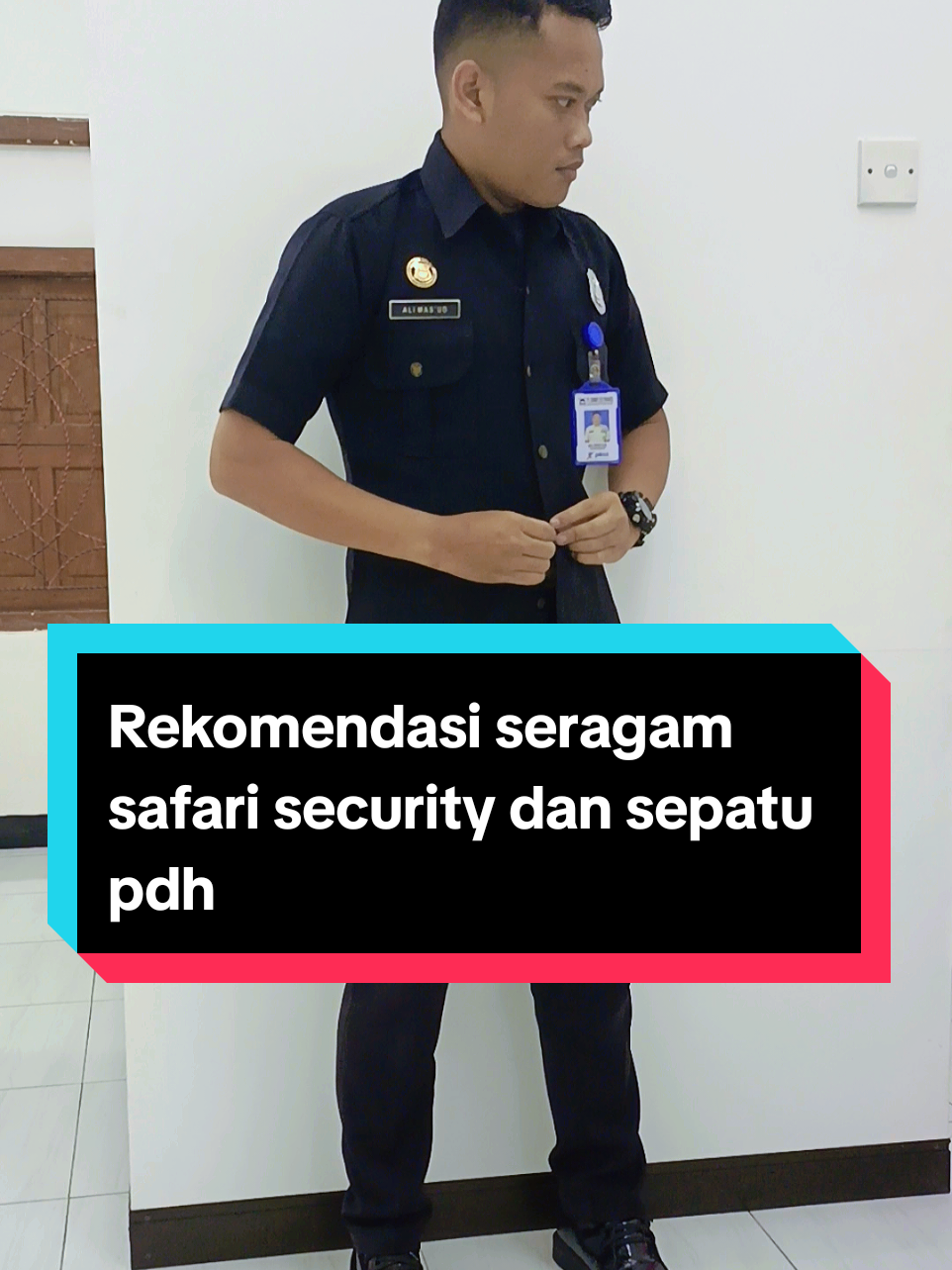 Rekomendasi seragam safari security dan sepatu pdh  buruan sebelum kehabisan #seragamsafarisecurity #sepatupdh #jamtanganmurah #pinsatpam #fyppppppppppppppppppppppp 
