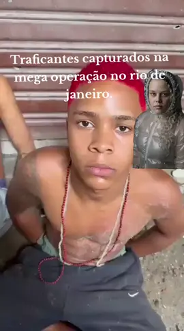 Traficantes capturados no Rio de janeiro na mega operação na penha.