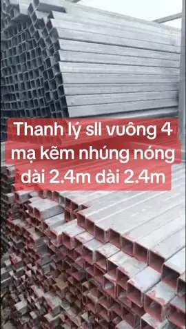 Thanh lý sll vuông 4 dày 3li dài 2.4m.#satvuong4 #hangthanhly #satthep #phelieu #xuhuong @sắt thép Trọng Nghĩa @sắt thép Trọng Nghĩa @sắt thép Trọng Nghĩa 