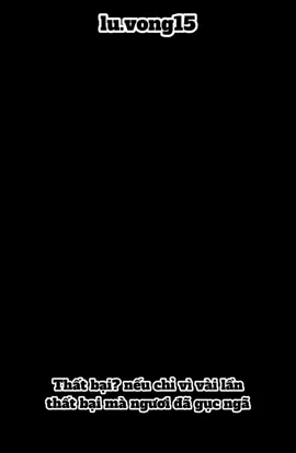 thất bại? #trietly #daoly #cochannhan #tienhiep #fyp 