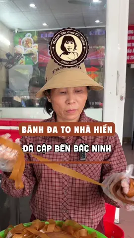Bánh đa to nhà Hiền đã cập bến Bắc Ninh #banhdacuahienhoa #sixsenagency #xuhuong 