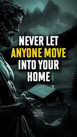 Never let anyone move into your home. Not friends. Not family. Not anyone. Because peace ends the moment your limits disappear. #stoicism #boundaries #innerpeace #lifelessons #selfrespect 
