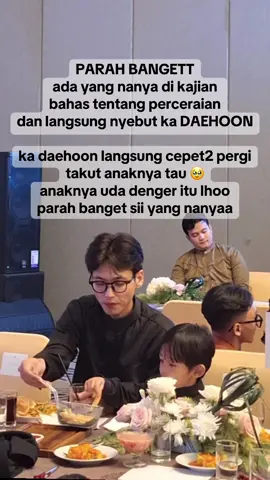 ada yang nanya perceraian didepan kak daeohoon dan anaknya langsung di kajian #fyp #daehoon #fyppppppppppppppppppppppp #foryoupage 
