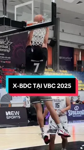 Màn trình diễn mãn nhãn của X-BDC tại VBC 2025 🔥🏀 #VietnamBasketballChampionship #VBC2025 #basketball #xuhuong #viral 
