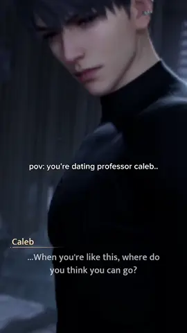 I'd let him ruin me #caleb #loveanddeepspace 