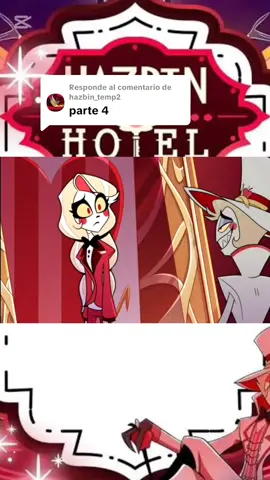 Respuesta a @hazbin_temp2 hazbin hotel temporada 2 capitulo 1 parte4