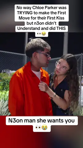 No way Chloe Parker was TRYING to make the First Move for their First Kiss but n3on didn’t Understand and did THIS 👀😭 #n3on #chloeparker 