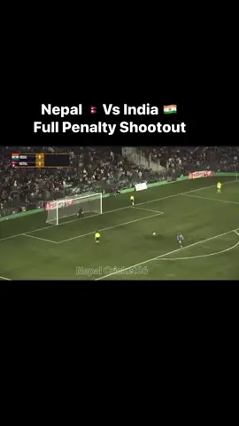 Nepal 🇳🇵Vs India 🇮🇳  Full Penalty Shootout #nepalcricket66 #nepalvsindia #football #fyp #viral 
