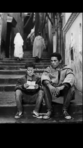 On November 1st, 1954, the Algerian people lit the flame of their destiny after 132 years of silence, the Great Revolution of Liberation began to echo across the land. #1novembre1954 #algeria #viraltiktok #fyp #tahiadjazair 