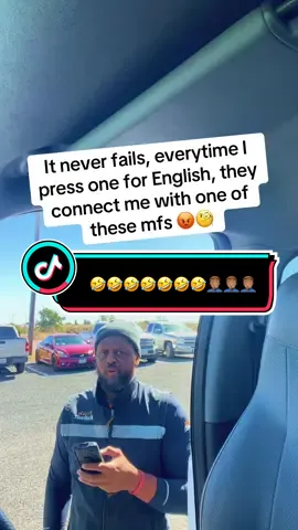 It never fails, everytime I press one for English, they connect me with one of these mfs 😡🧐 #fyp #tiktok #foryoupage #viral #customerservice 