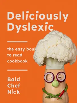 Deliciously Dyslexic an all inclusive cook books for Dyslexics m, those who have difficulty reading and all those who love to cook. #baldchefnick #cookbook #christmas #deliciouslydyslexic #Foodie        