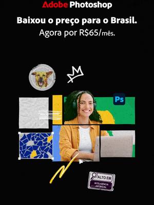 Photoshop por preço exclusivo de R$65mês no Brasil. Compre agora e comece a criar
