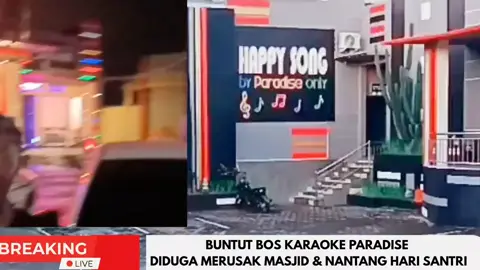 GUS NOVA TEGAS DEMI KEADILAN DAN KEBENARAN TERKAIT BOS KARAOKE PARADISE BANDUNGAN. #bandungansemarang #harisantri #fyp #fyppppppppppppppppppppppp 