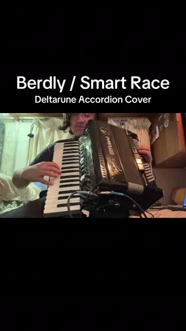 Berdly / Smart Race - Deltarune - Accordion Cover If you’re Berdly and you know it, clap your hands.
