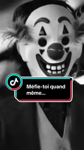 Méfie-toi quand même… #mefiance #joker #renaissance 