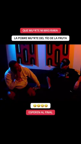 La muert* del tío de la fruta #lacasadealofoke #teamfruta #pichardo 