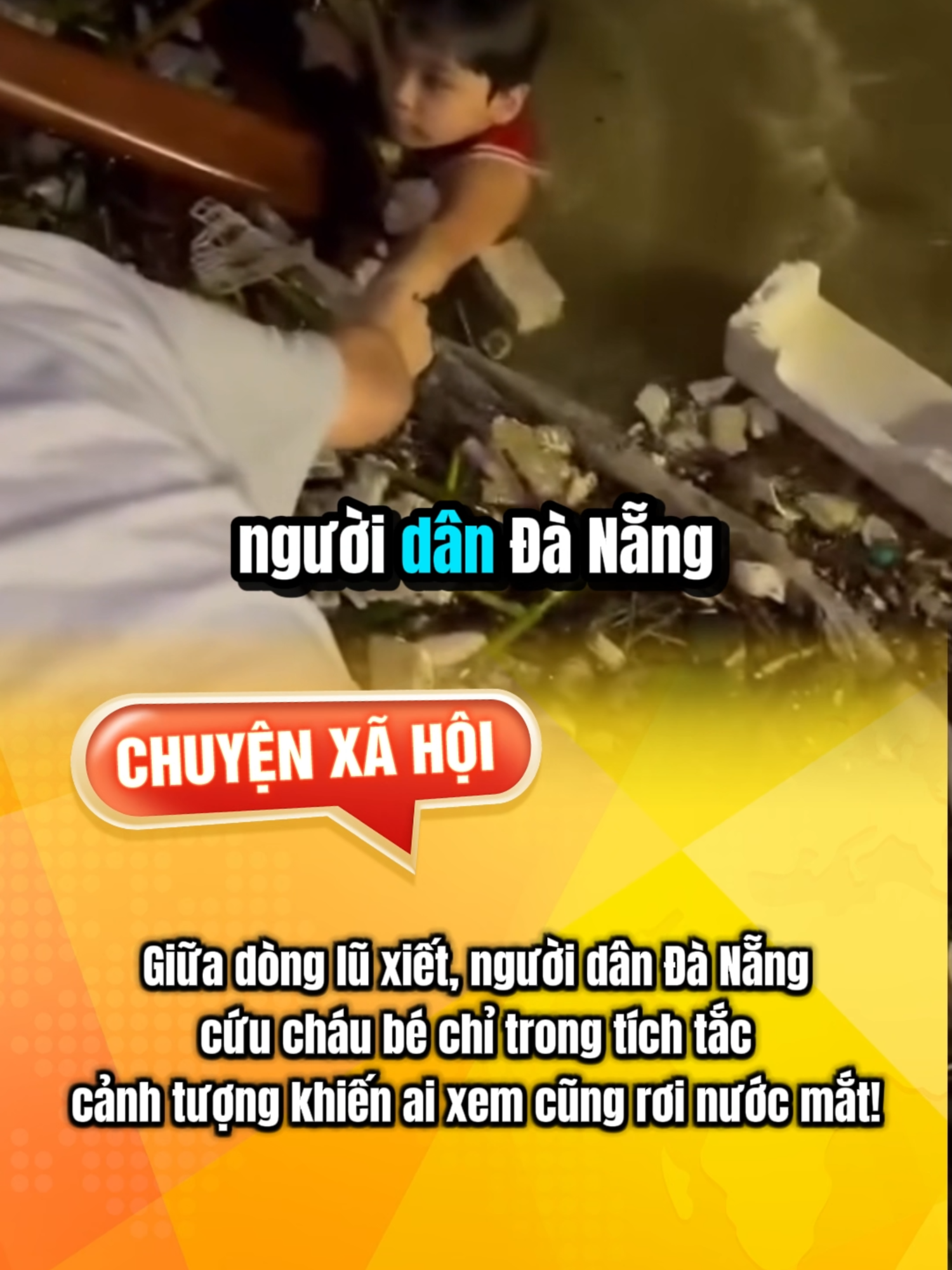 Một phép màu giữa dòng nước dữ: Cháu bé được cứu sống kỳ diệu trên sông Hàn khiến cả nước xúc động! #fyp #viral #xuhuong #tintuc #atq #tintuc24h