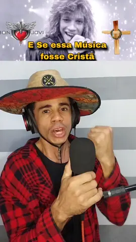 E se essa Música fosse Cristã  #bonjovi #jesus #deus #gospel #rockstar 