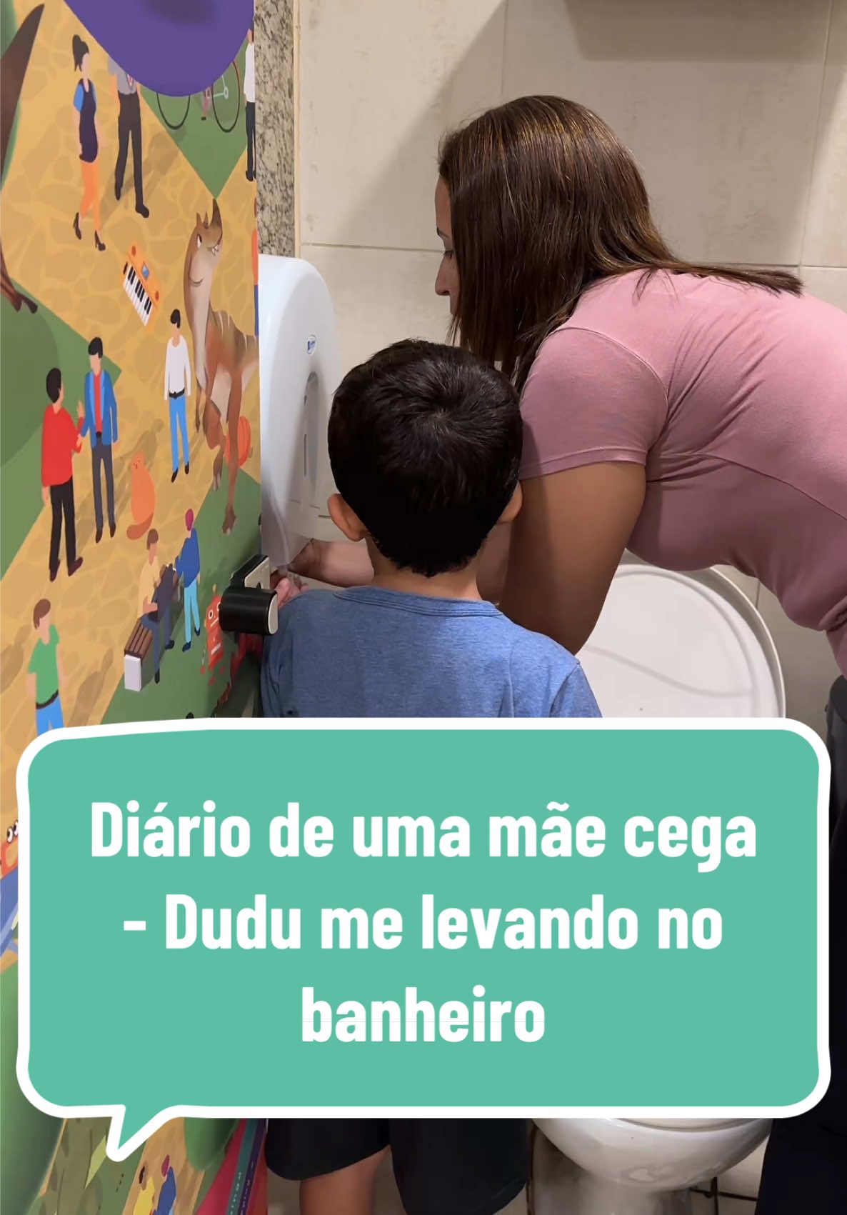 Diário de uma mãe cega - Dudu me levando no banheiro 
