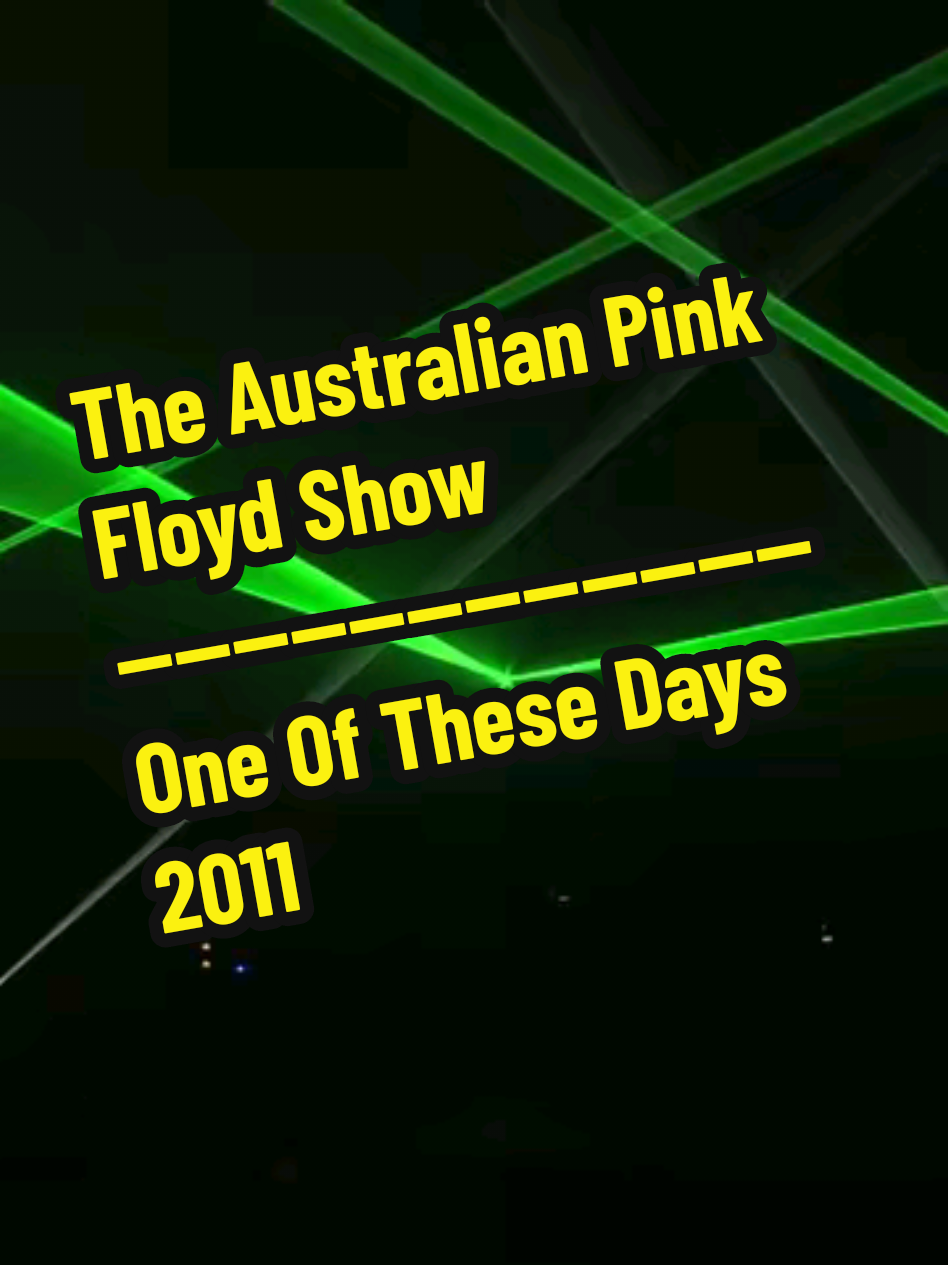 #PinkFloyd #AustralianPinkFloydShow #OneOfTheseDays #Meddle