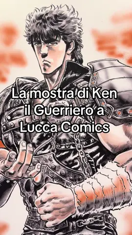Ecco la mostra dedicata a Ken il Guerriero a Lucca Comics. #hokutonoken #luccacomics 