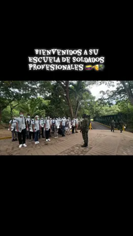 #colombia #ejercito #soldados#escueladesoldadosprofesionales #viral  bienvenidos a su escuela de soldados profesionales 🇨🇴🪖🫡