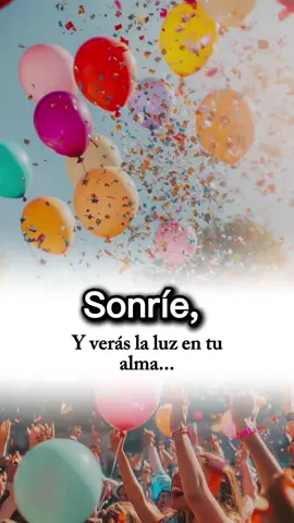 Sonrie, Ora y Ama ✨ #sonrie #ora #ama #CapCut #MotivaciónDiaria 