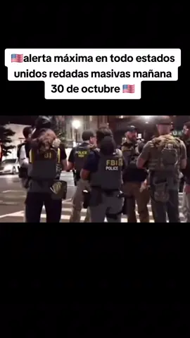 aler** máxima en todo estados unidos redadas masiv**  mañana 30 de octubre