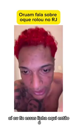 Oruam faz música sobre o ocorrido no RJ #oruam #musica #desabafo 