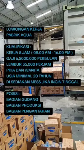dibutuhkan segera karyawan pabrik AQUA #fyp #masukberanda #trendingsong #trendingvideo #aqua 
