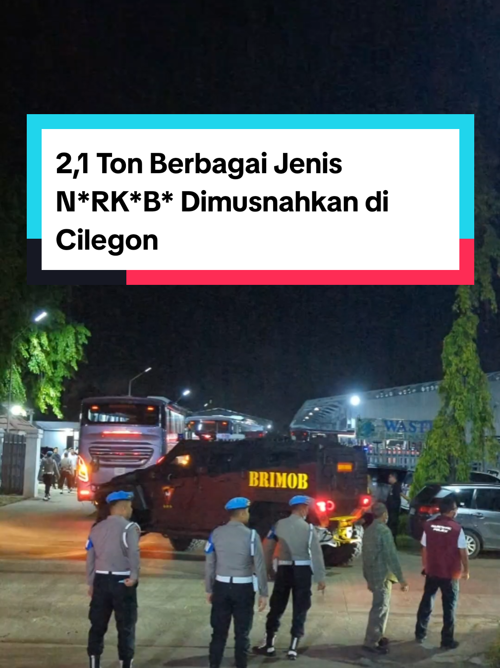 Sebanyak 2,1 ton berbagai jenis NRKB* dimusnahkan di fasilitas pengolahan limbah milik PT Wastec Internasional, Cilegon, pada Rabu malam (29/10/2025). Pemusnahan ini dilakukan sebagai langkah tegas aparat penegak hukum dalam memberantas peredaran zat terlarang yang membahayakan masyarakat. #berita #beritatiktok #pemusnahan #addict #cilegon 