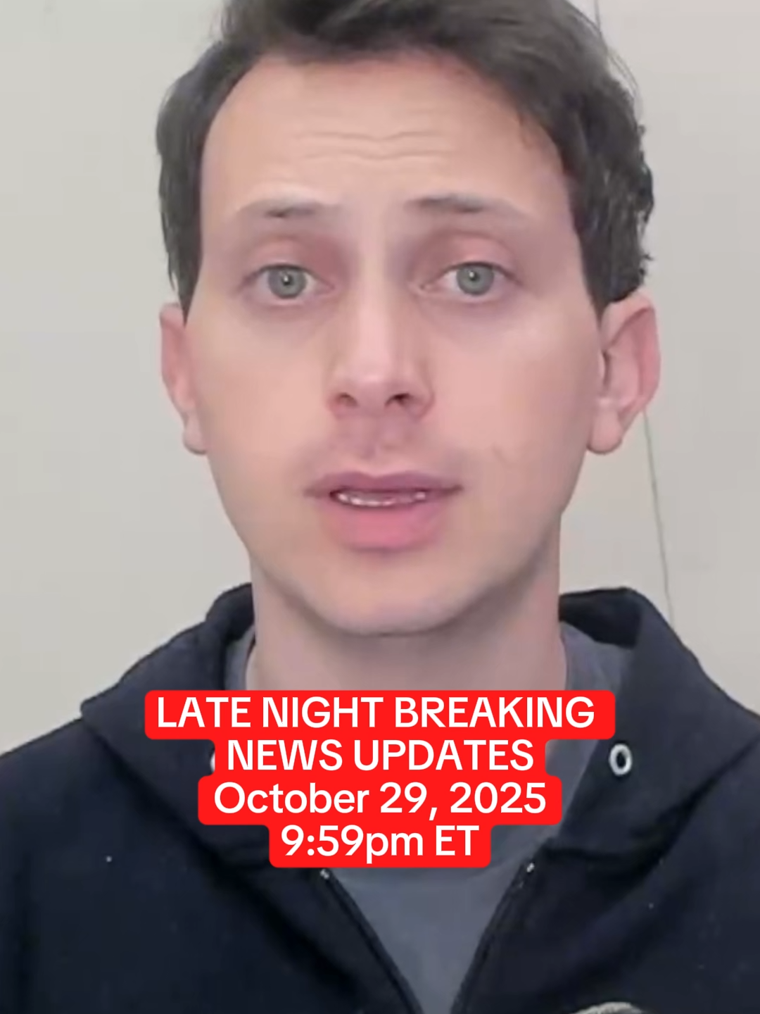 10/29/25. 9:59pm ET.