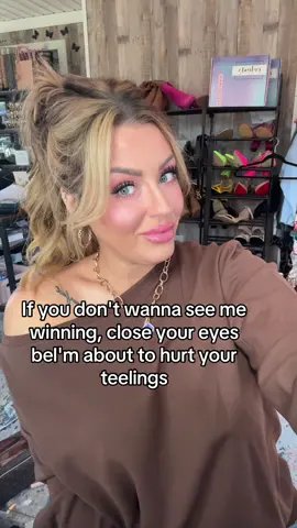 If you don't wanna see me winning, close your eyes bel'm about to hurt your teelings