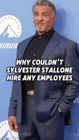 Why couldn’t Sylvester Stallone hire any employees #usa #fyp #foryou #tiktok #celebrity 