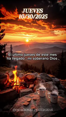 Señor buenos días e último jueves de este mes a llegado mi Dios #oraciondelamañana #jueves #oracionespoderosas #bible #amen🙏 