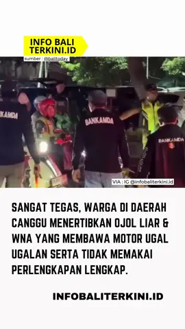 Penertiban Ojol Ilegal & WNA Ugal-ugalan di Tibubeneng 🚨 Pemerintah Desa Tibubeneng bersama BANKAMDA Desa Adat Berawa, BANKAMDA Banjar Adat Tegalgundul, dan didukung oleh Polsek Kuta Utara, Satpol PP Badung, Imigrasi Ngurah Rai, serta Satgas Gojek, melakukan penertiban terhadap ojek online ilegal dan WNA yang berkendara ugal-ugalan tanpa helm. Kegiatan ini bertujuan untuk menjaga ketertiban, keamanan, dan kenyamanan masyarakat serta wisatawan yang berkunjung ke wilayah Desa Tibubeneng. Langkah ini juga menjadi upaya nyata dalam mendukung pariwisata yang aman, tertib, dan berkelanjutan di kawasan Canggu dan sekitarnya. Mari bersama-sama menjaga lingkungan yang kondusif dan tertib demi kenyamanan bersama. 🙌 #Tibubeneng #Canggu #BaliTertib #BaliAman #PolsekKutaUtara                  