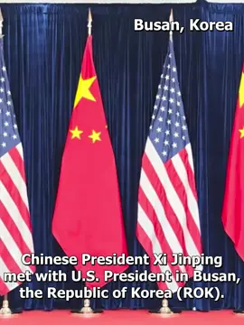 As agreed between China and the U.S., President Xi Jinping will meet with the U.S. President in Busan, the ROK, today to exchange views on bilateral relations and issues of mutual interest. #ChinaUS #ChinaUSRelations