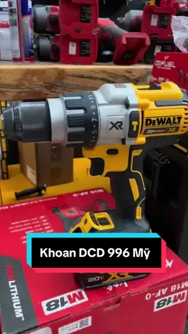Khoan DCD 996 Mỹ lướt chưng bày ae can hú e nha #dienmayluattran #milwaukee #dewalt #xuhuongtiktok 