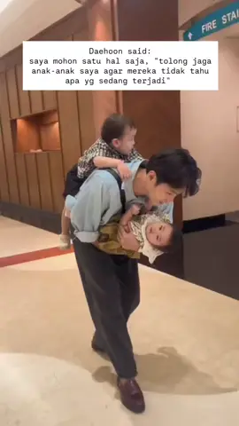 daehoon said : saya mohon satu hal saja, 