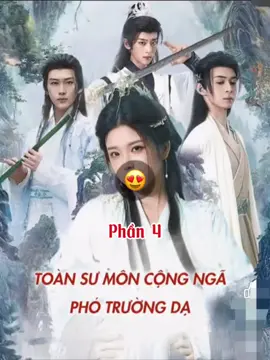 Toàn sư môn cộng ngã phó trường dạ-p4 #TikTokAwardsVN #reviewphim #xuhuong #toánumoncobgngaphontruongda 