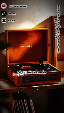 #CapCut có chi đâu mà buồn remix #quynho #quynhoremix #qnentertainment #qnteamremix 