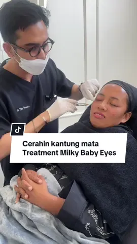 Replying to @Yeni hartati lanjut @MeldaSafitri_Official treatment milky baby eyes untuk mencerahkan area bawah mata 😉☺️ #meldaaceh #milkybabyeyes #treatmentwajah #fyp 