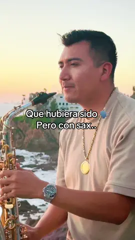 #quehubierasido #Sax 