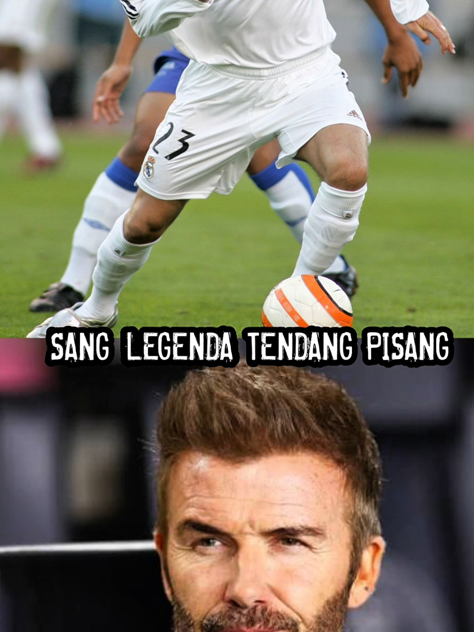David Beckham , Sang legenda tendangan pisang #sepakbola 