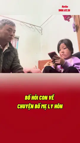 Bố hỏi con về chuyện bố mẹ mà rưng rưng muốn khóc!!! Bố mẹ ly hôn nhưng thương nhất là con cái  #dichvulyhonnhanh #lyhonthuantinh #luatsutuvan #luatsugioi #lyhon  