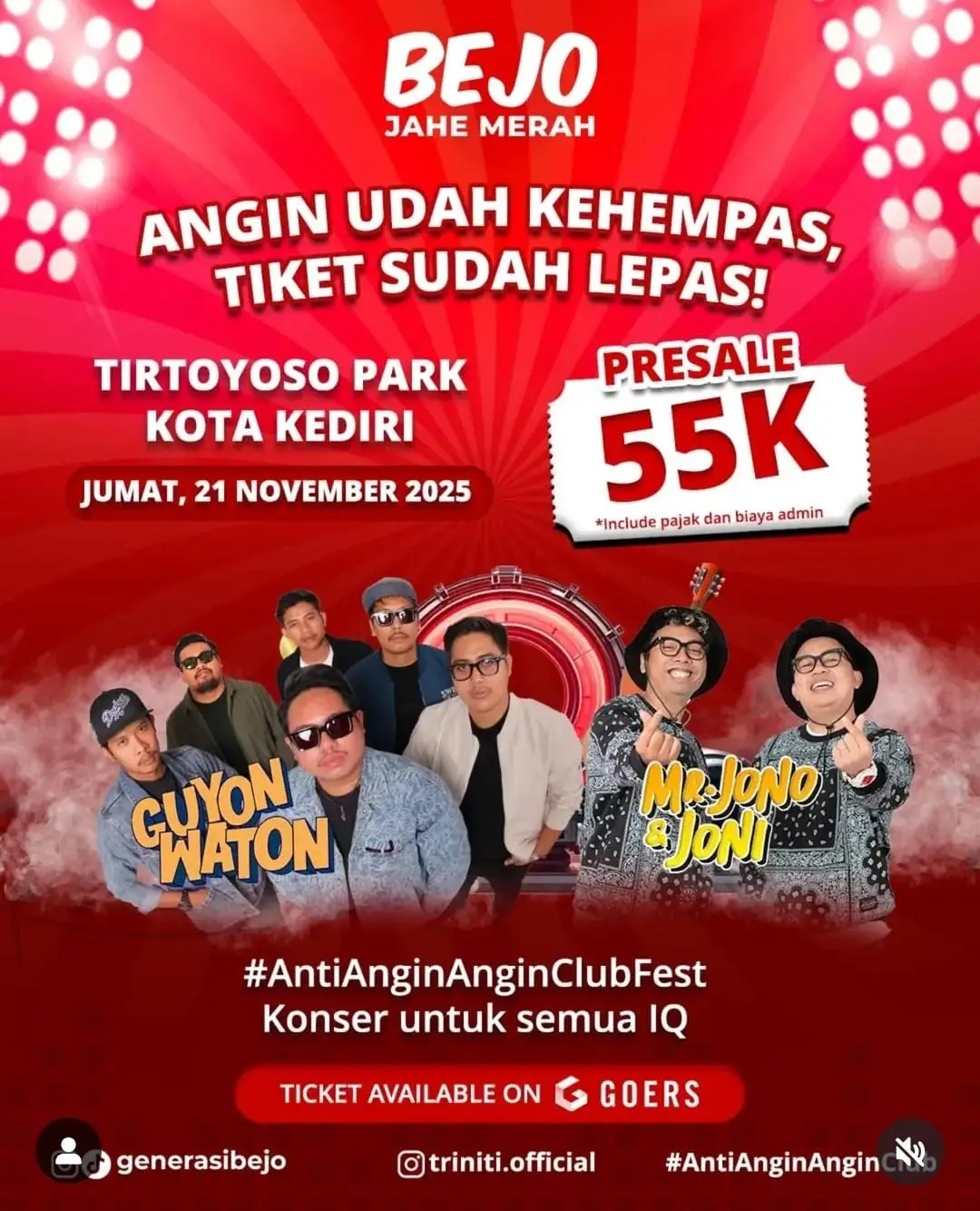 🚨 TIKET #AntiAnginAnginClubFest KEDIRI RESMI DIBUKA! Warga Kediri, siapin energi terbaik lo ya, soalnya kita bakal ambyar bareng, nyanyi kenceng, dan joget terusss! 🎟 Beli sekarang di GOERS, sebelum “SOLD OUT” jadi lagu paling nyesek minggu ini. Jangan nunggu temen lo duluan checkout baru panik ya 😜 #BejoJaheMerah #kediri #guyonwaton #eventjatim         